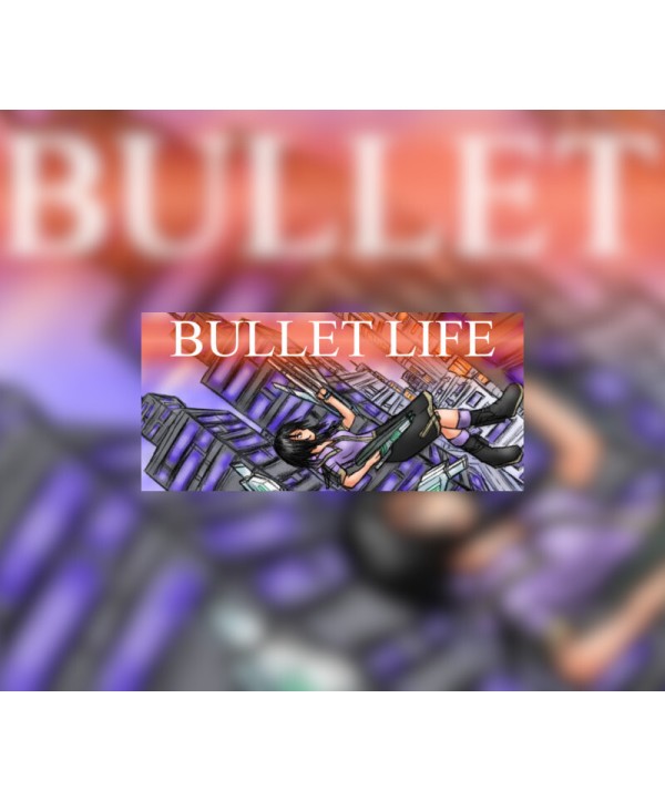 Bullet Life 2010 Steam Key GLOBAL